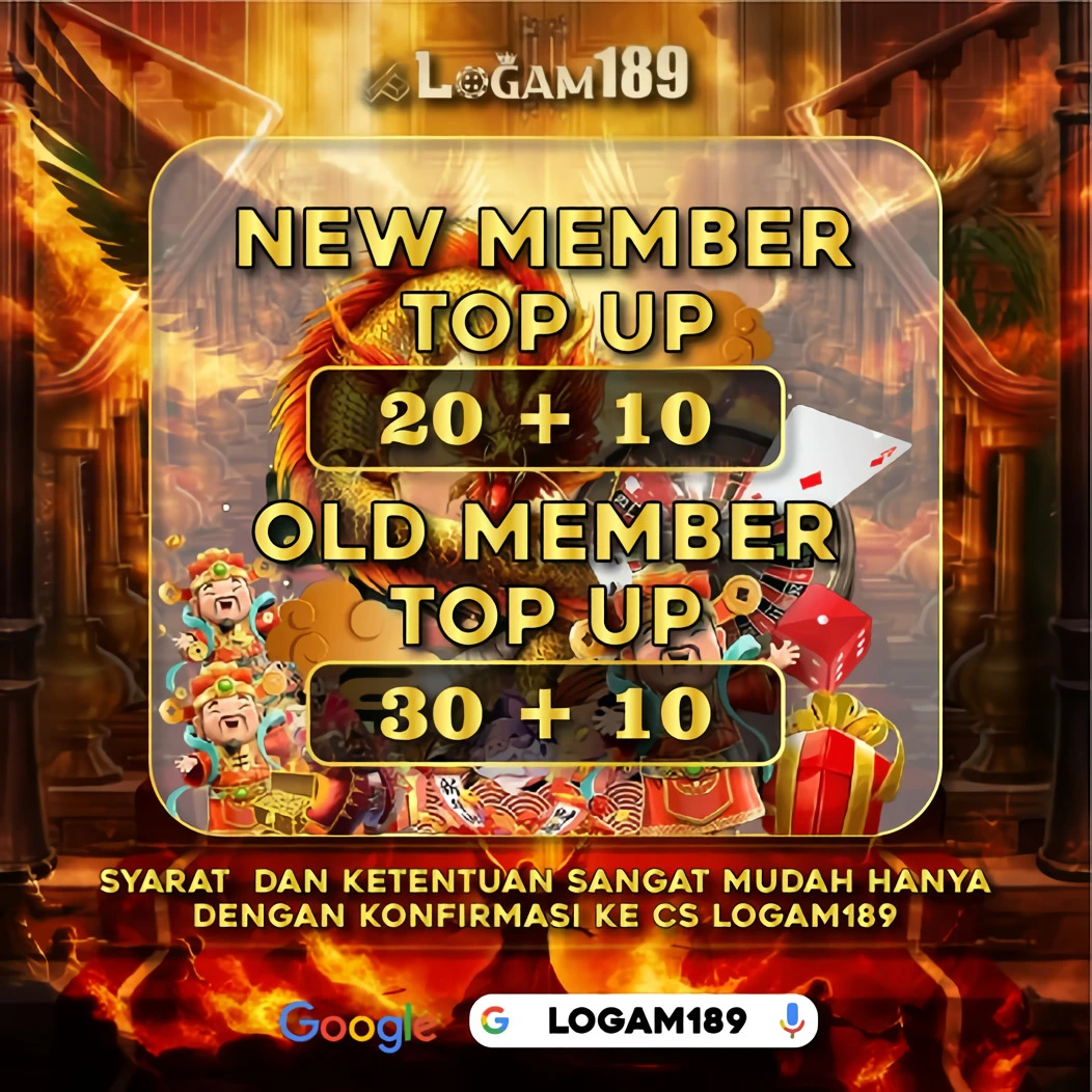 LOGAM189: Bonus Spesial untuk New Member dan Old Member